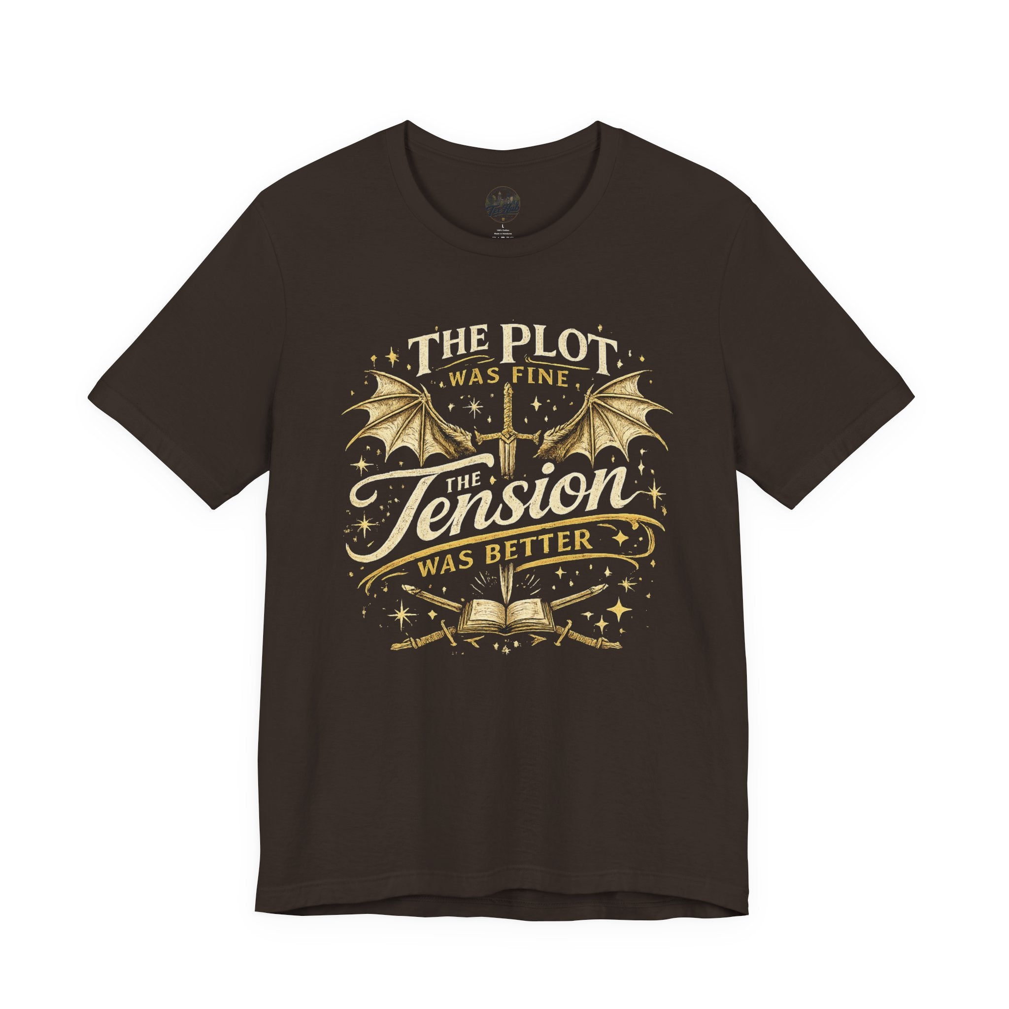 Fantasy Book Lover T‑Shirt — "The Plot Was Fine, The Tension Was Better" Graphic Tee