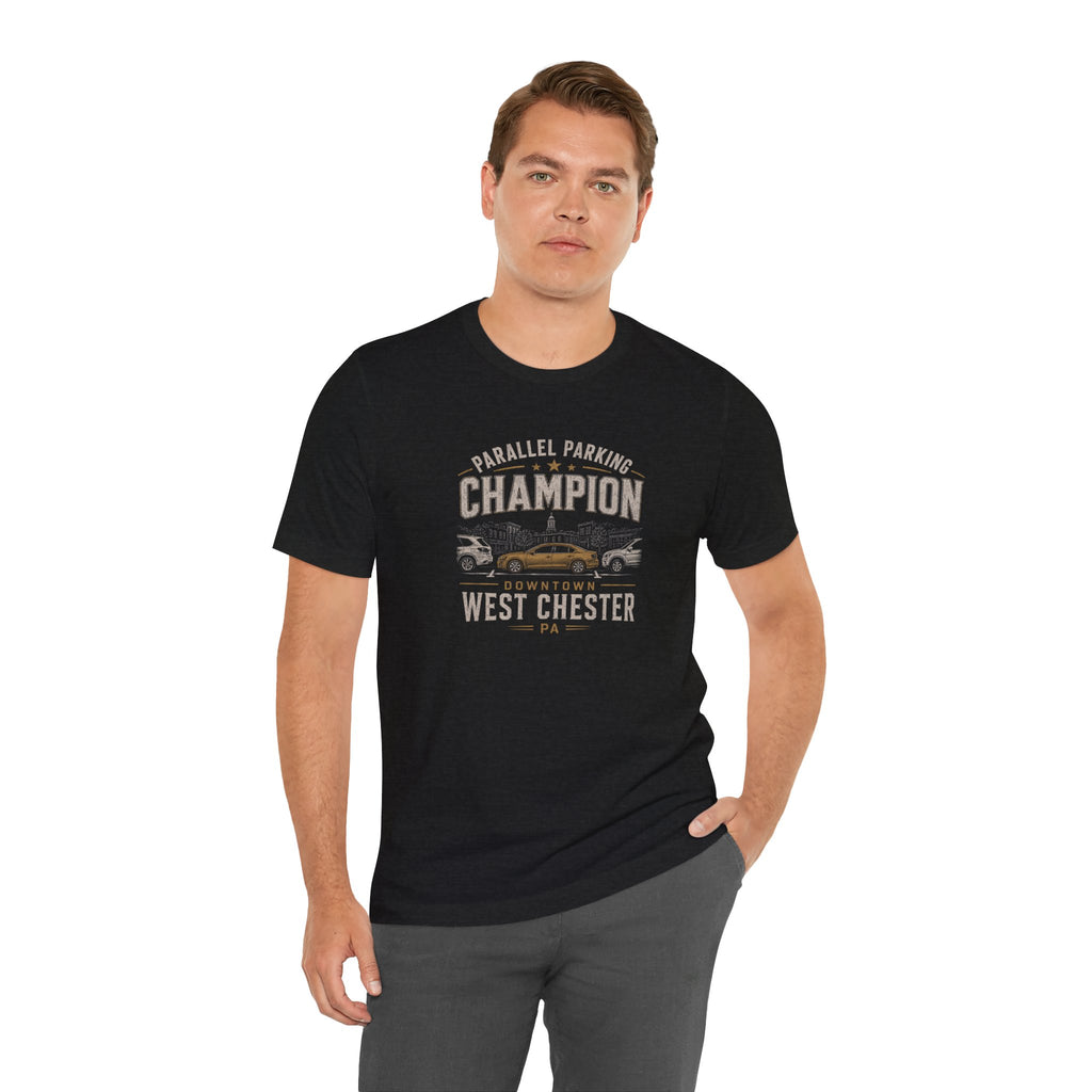 Parallel Parking Champion T‑Shirt — West Chester Vintage Auto Lover Tee
