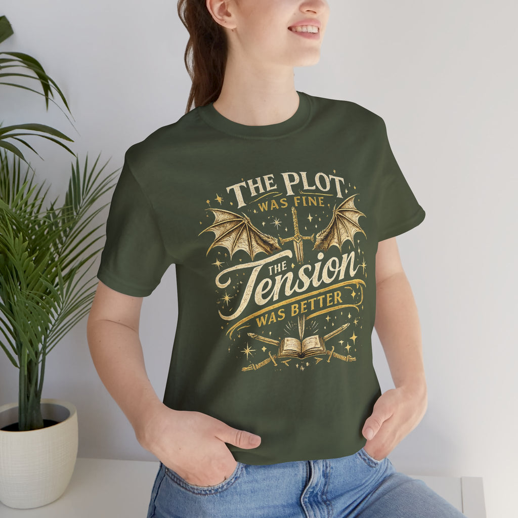 Fantasy Book Lover T‑Shirt — "The Plot Was Fine, The Tension Was Better" Graphic Tee