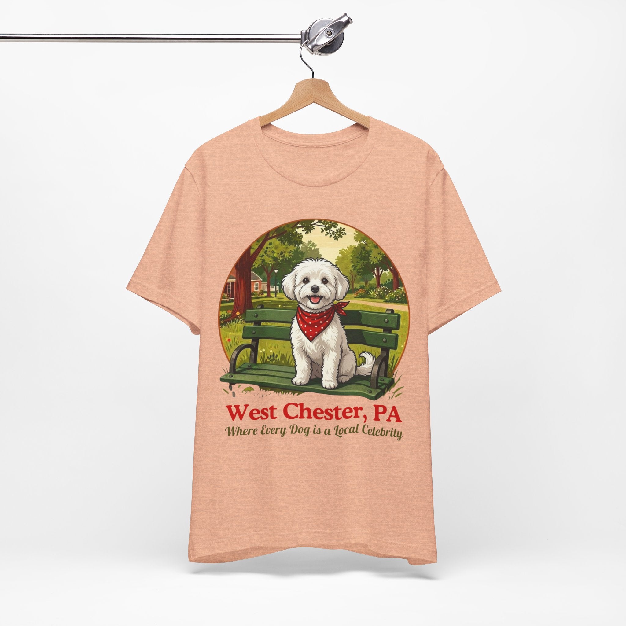 West Chester PA Dog T-Shirt - 'Where Every Dog is a Local Celebrity'