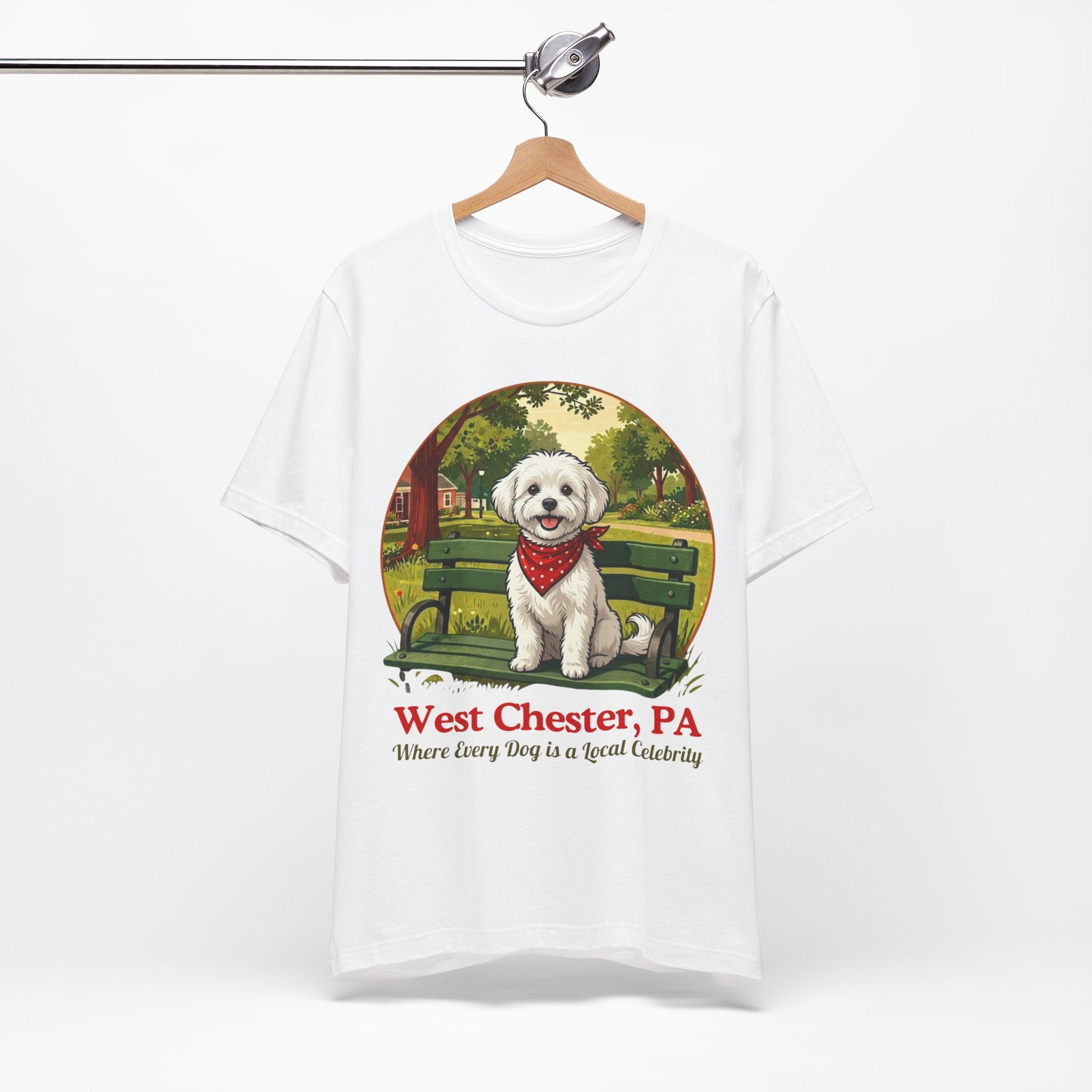 West Chester PA Dog T-Shirt - 'Where Every Dog is a Local Celebrity'