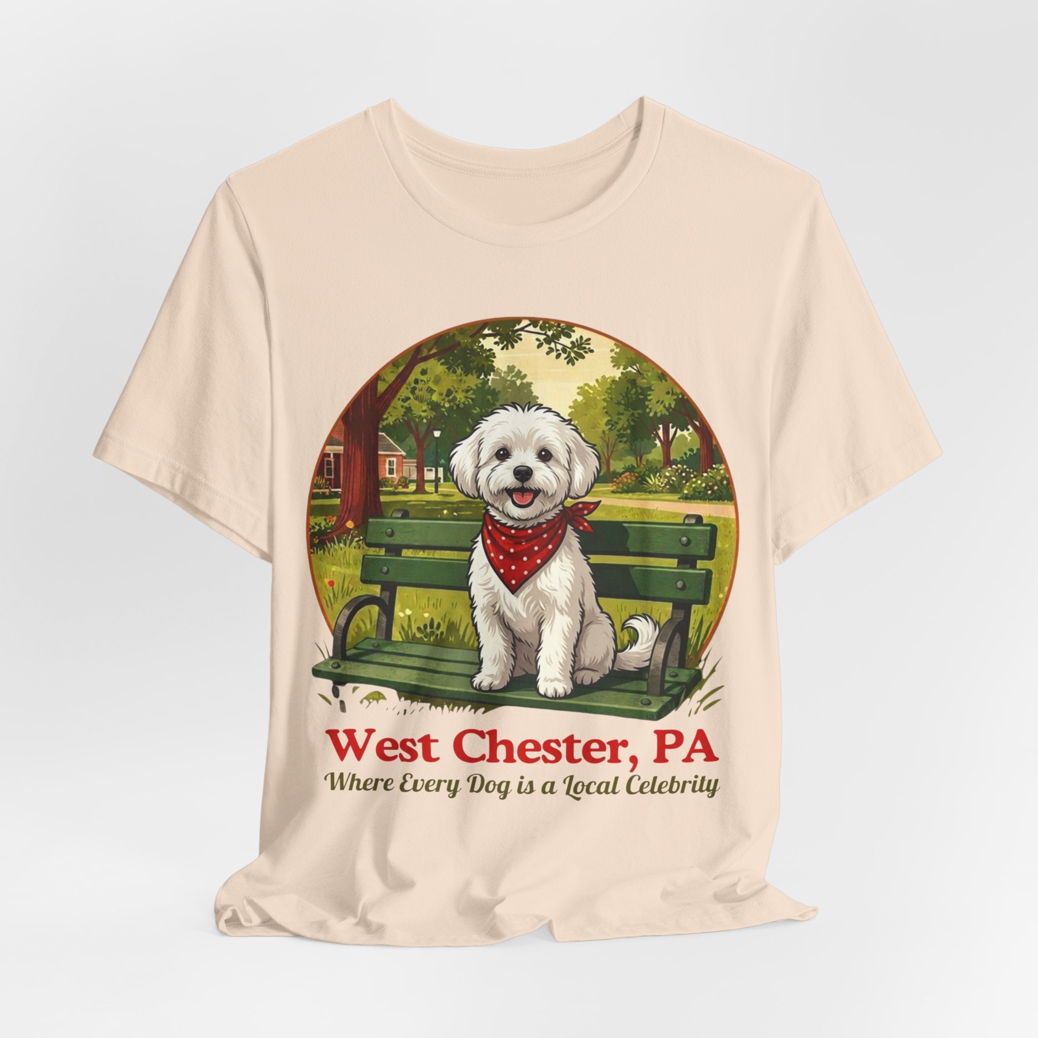 West Chester PA Dog T-Shirt - 'Where Every Dog is a Local Celebrity'