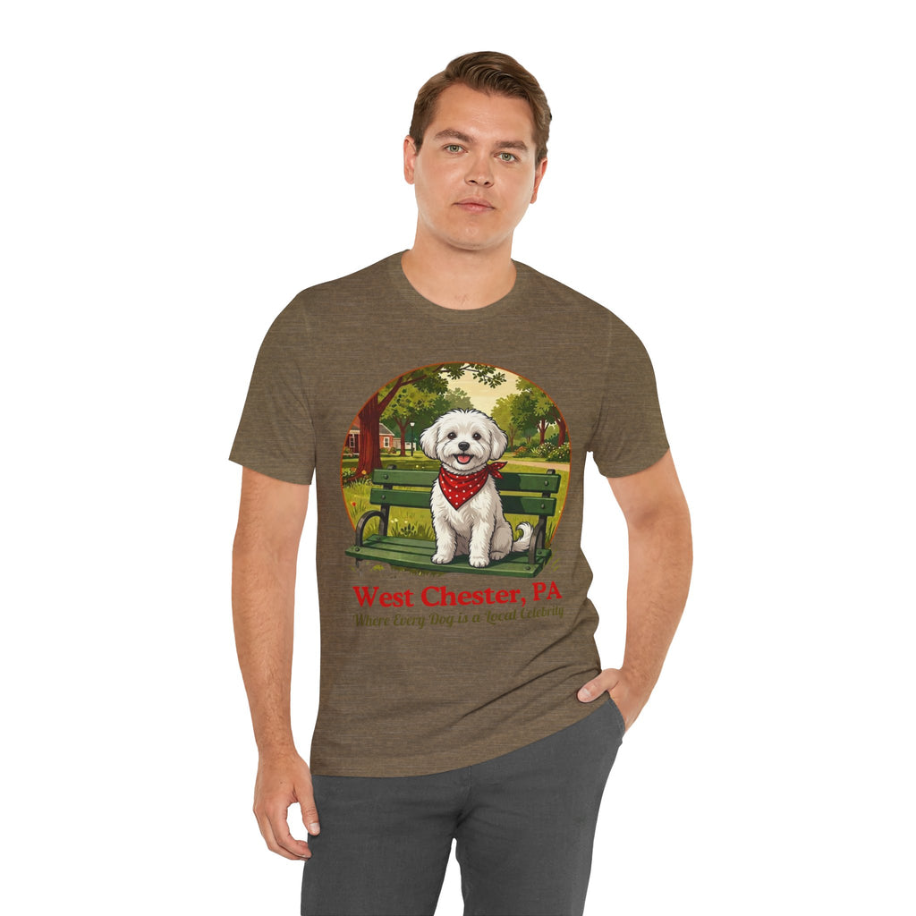 West Chester PA Dog T-Shirt - 'Where Every Dog is a Local Celebrity'