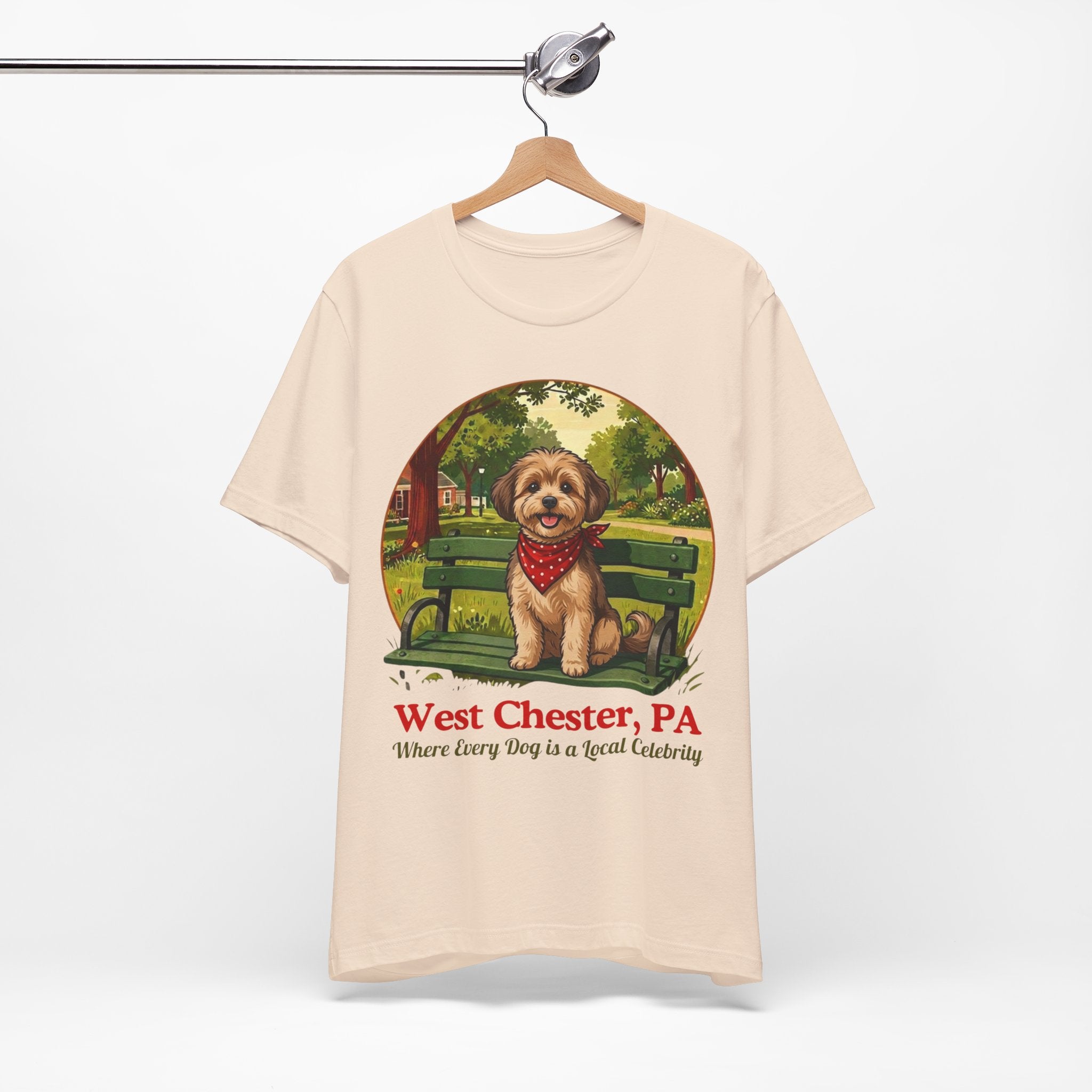 West Chester PA Dog Tee - "Where Every Dog is a Local Celebrity"