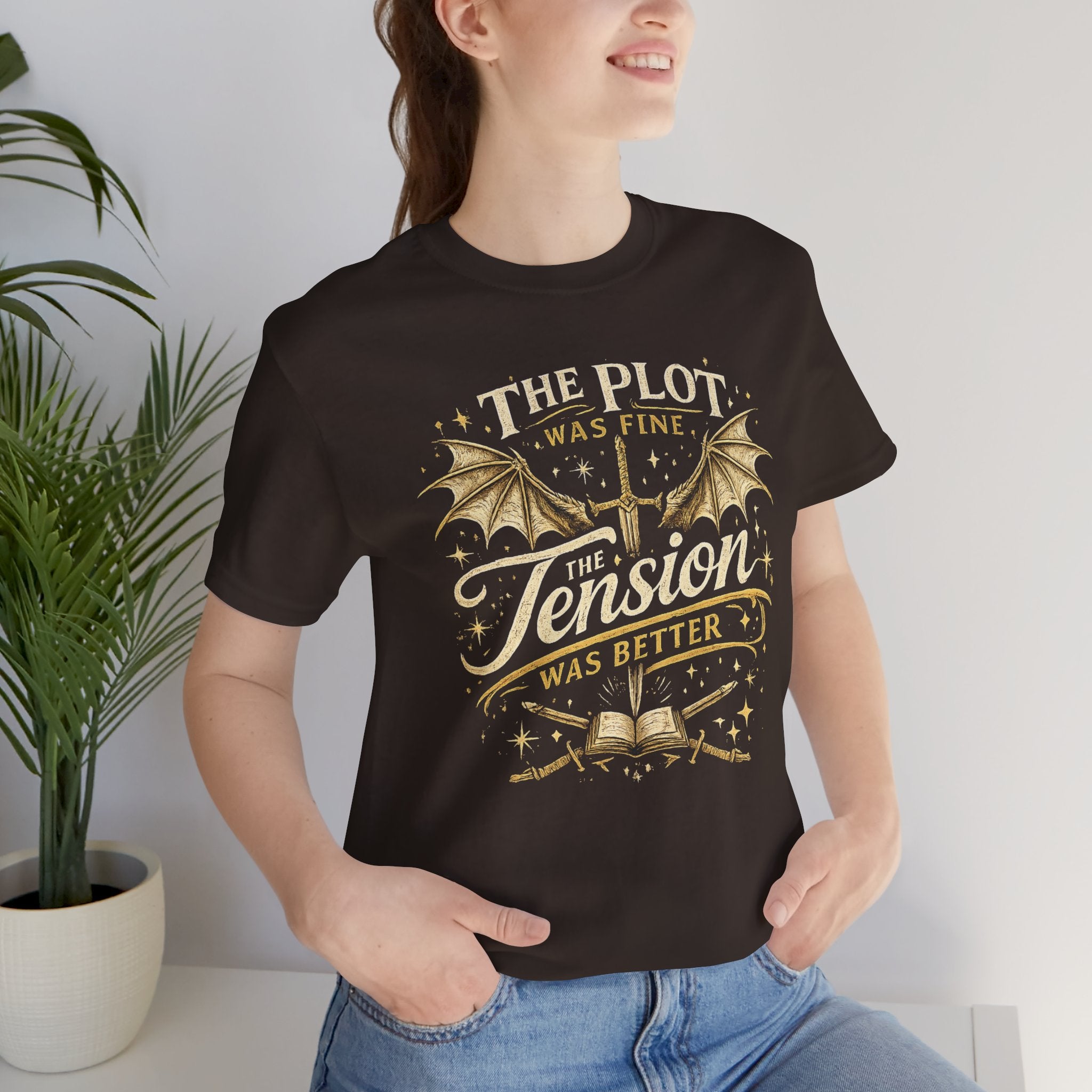 Fantasy Book Lover T‑Shirt — "The Plot Was Fine, The Tension Was Better" Graphic Tee