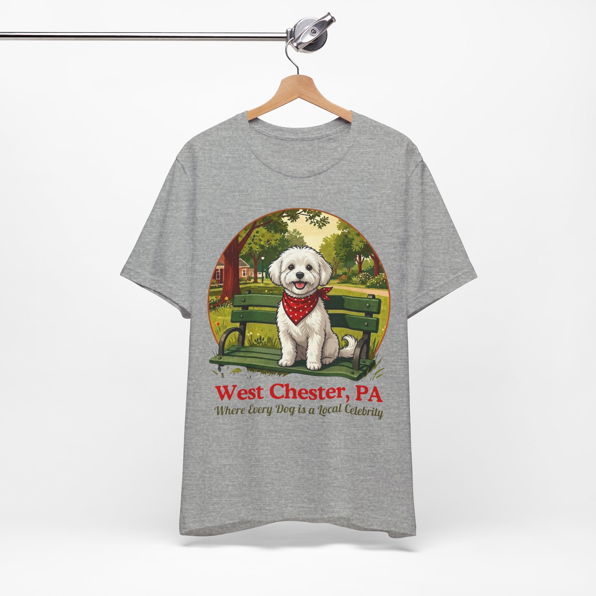 West Chester PA Dog T-Shirt - 'Where Every Dog is a Local Celebrity'