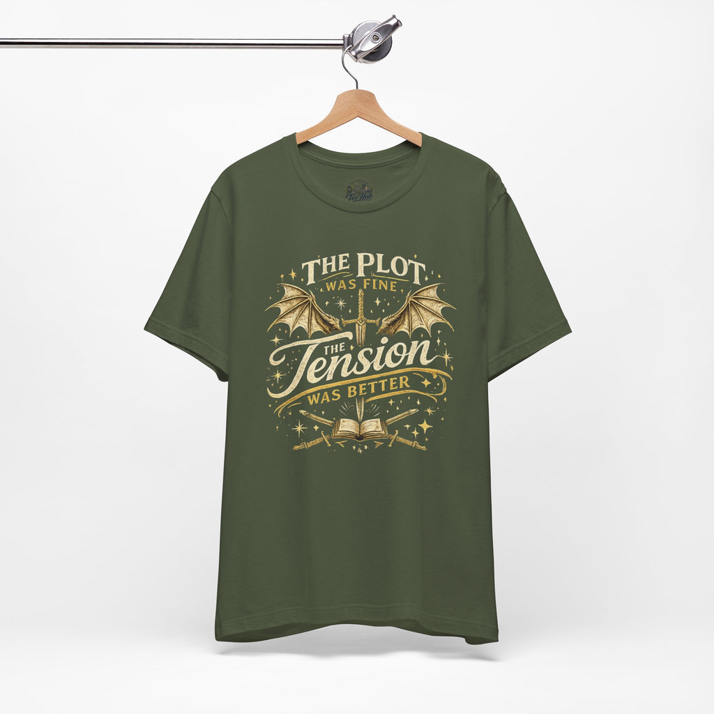 Fantasy Book Lover T‑Shirt — "The Plot Was Fine, The Tension Was Better" Graphic Tee