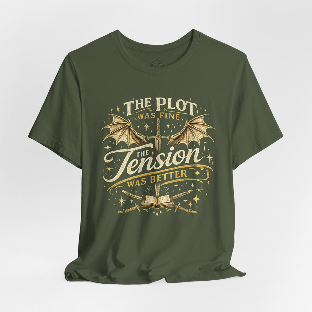 Fantasy Book Lover T‑Shirt — "The Plot Was Fine, The Tension Was Better" Graphic Tee