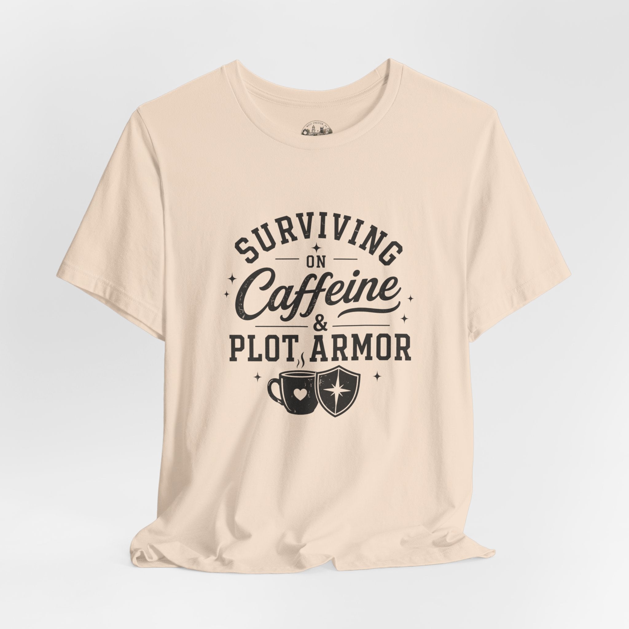 Surviving on Caffeine & Plot Armor T‑Shirt — Funny Writer Gamer Tee
