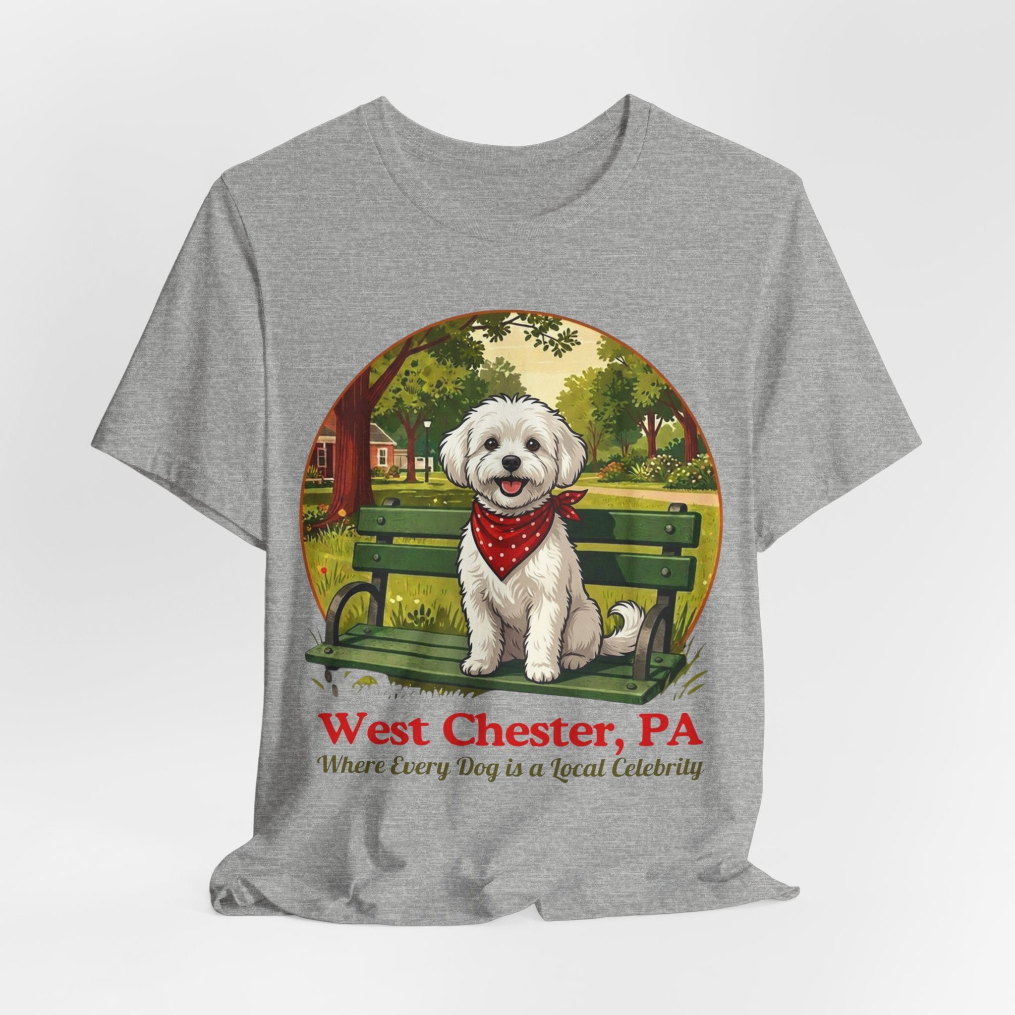 West Chester PA Dog T-Shirt - 'Where Every Dog is a Local Celebrity'