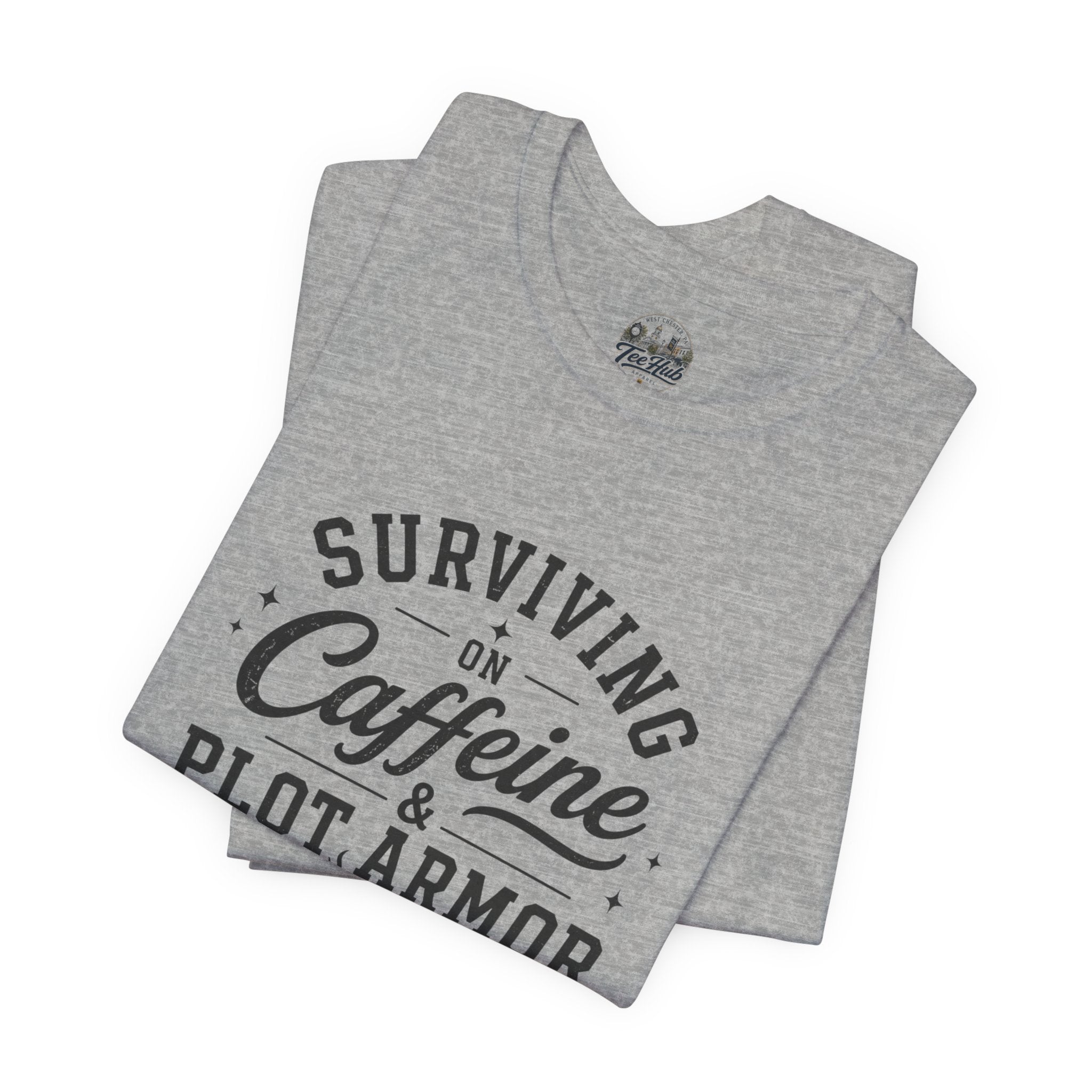 Surviving on Caffeine & Plot Armor T‑Shirt — Funny Writer Gamer Tee
