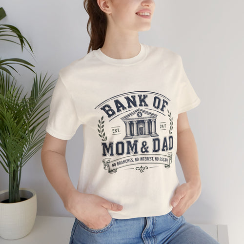 Bank of Mom & Dad T-Shirt – Funny Parent Fund Vintage Tee