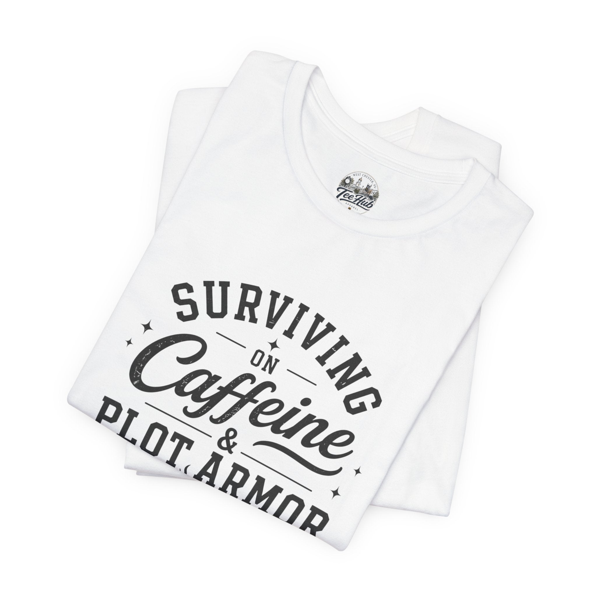 Surviving on Caffeine & Plot Armor T‑Shirt — Funny Writer Gamer Tee