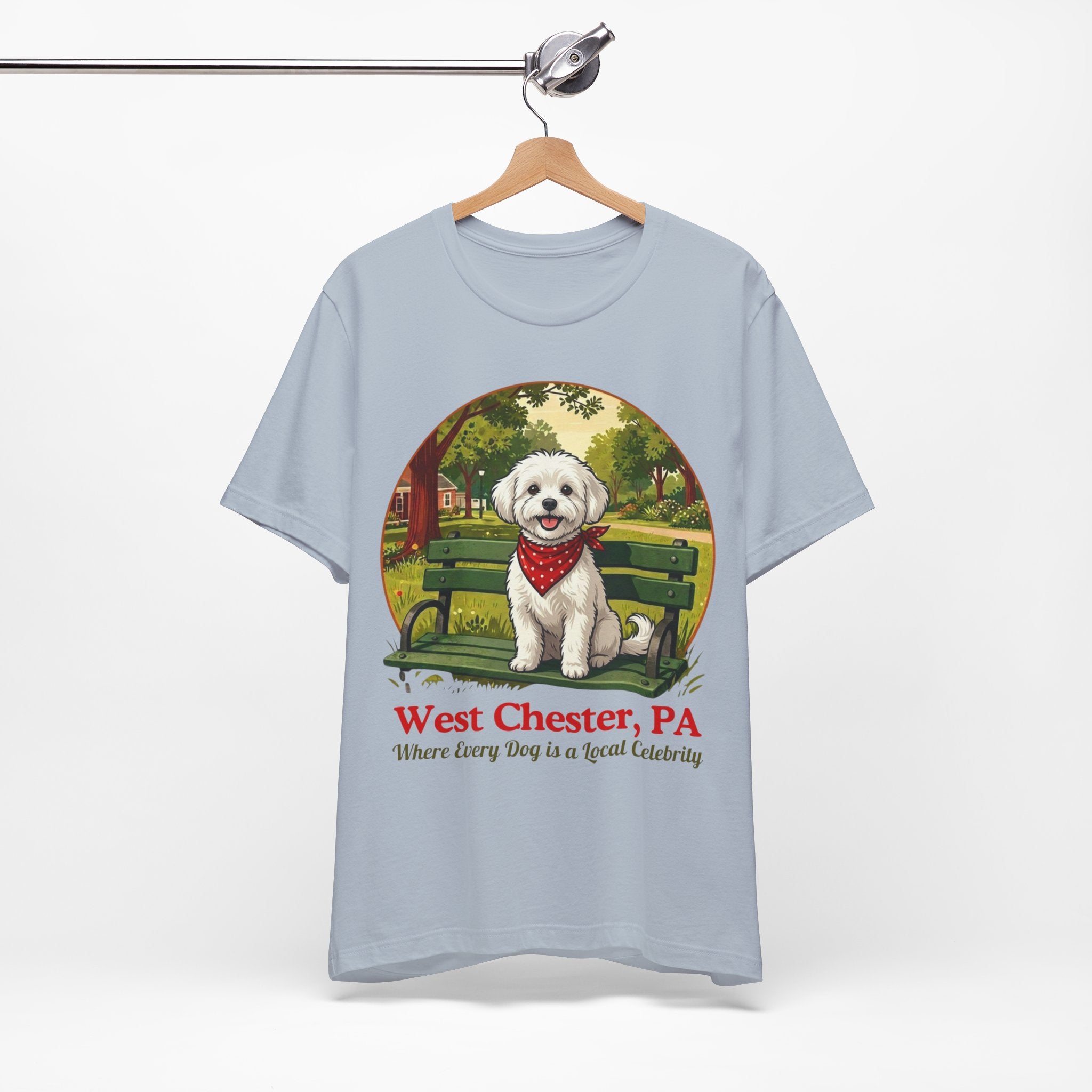West Chester PA Dog T-Shirt - 'Where Every Dog is a Local Celebrity'